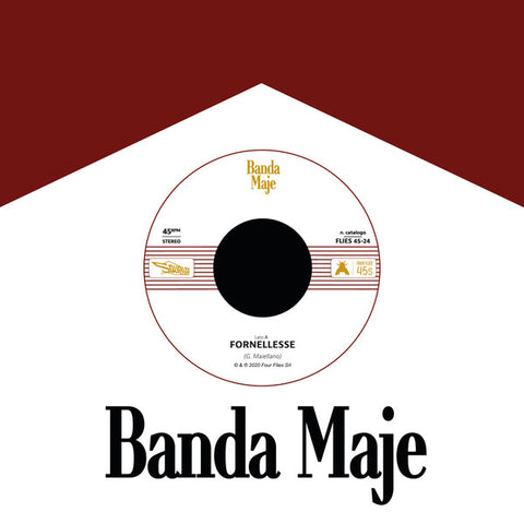 Banda Maje - Fornellesse / Bianco Rosso E Verdone