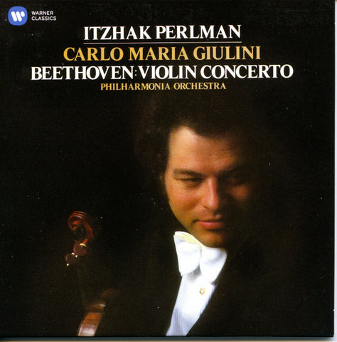 Ludwig van Beethoven * Itzhak Perlman * Carlo Maria Giulini * Philharmonia Orchestra - Beethoven : Violin Concerto