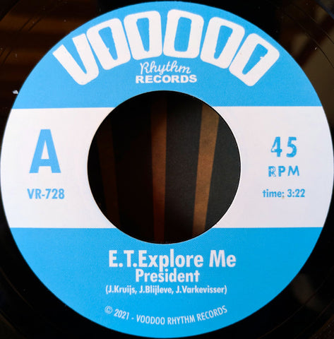 E.T. Explore Me - President / Drug Me