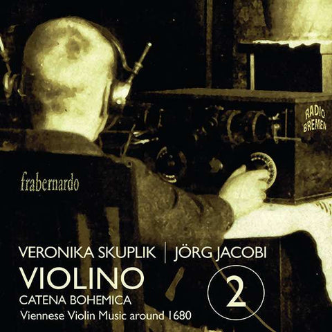 Veronika Skuplik, Jörg Jacobi - Violino 2