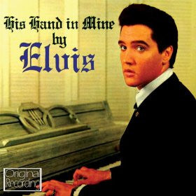 Elvis Presley - His Hand In Mine