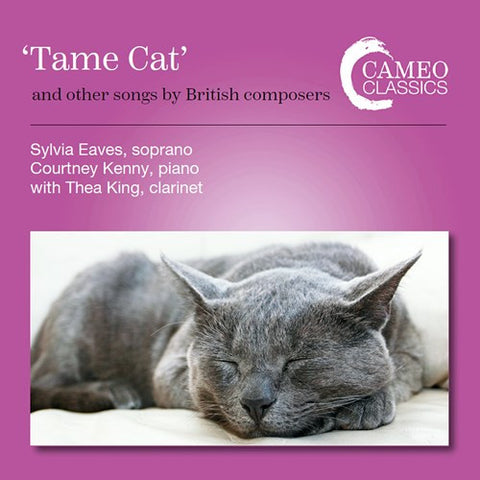 Sylvia Eaves, Courtney Kenny With Thea King - Tame Cat