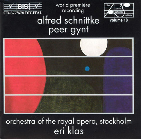 Alfred Schnittke, Orchestra Of The Royal Opera, Stockholm, Eri Klas - Peer Gynt