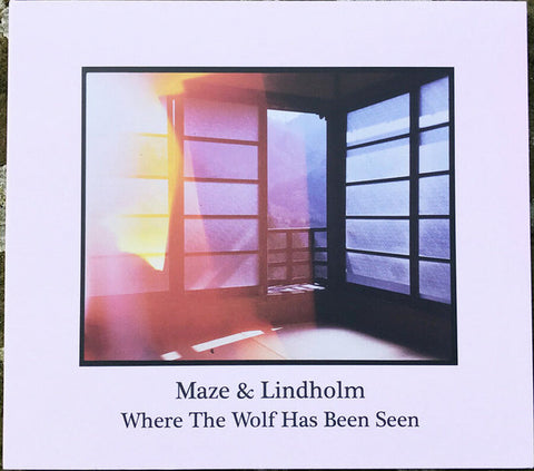 Maze & Lindholm - Where The Wolf Has Been Seen