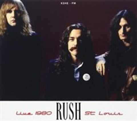 Rush - Live In St. Louis 1980 KSHE - FM