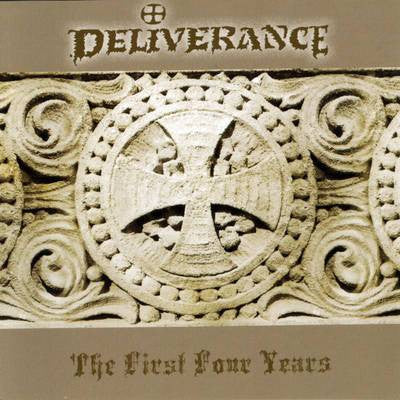Deliverance - The First Four Years