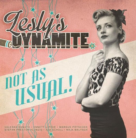 Lesly's Dynamite - Not As Usual