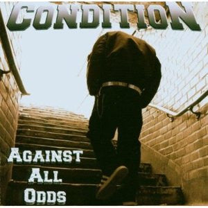Condition - Against All Odds
