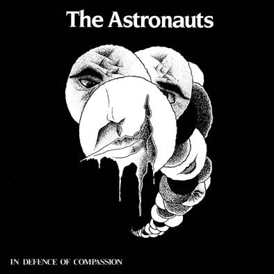 The Astronauts - In Defence Of Compassion
