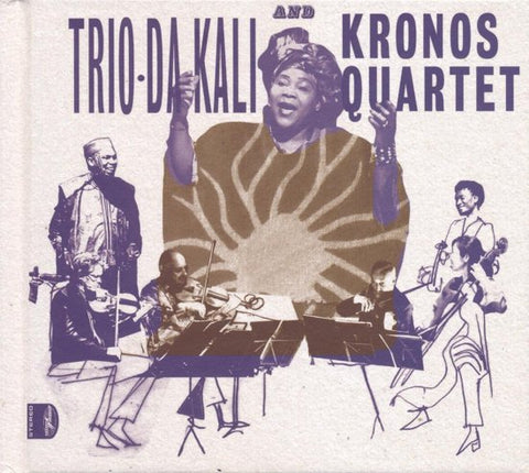 Trio-Da-Kali And Kronos Quartet - Ladilikan