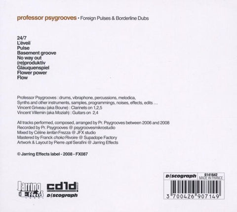 Professor Psygrooves - Foreign Pulses & Borderlines Dubs