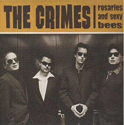 The Crimes - Rosaries And Sexy Bees