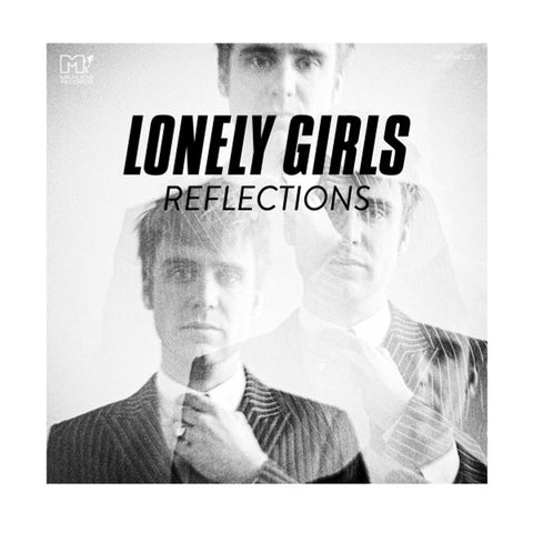 Lonely Girls - Reflections