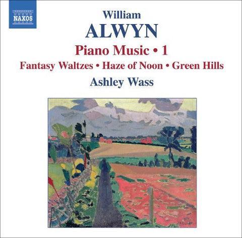 William Alwyn — Ashley Wass - Piano Music • 1