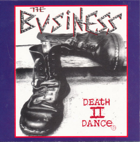 The Business - Death II Dance