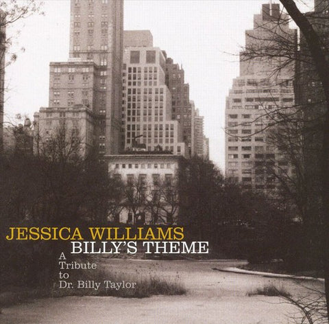Jessica Williams - Billy's Theme: A Tribute To Dr. Billy Taylor