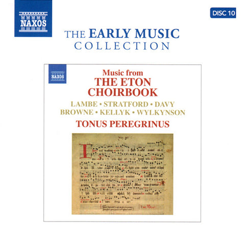 Tonus Peregrinus, Antony Pitts - Music From The Eton Choirbook