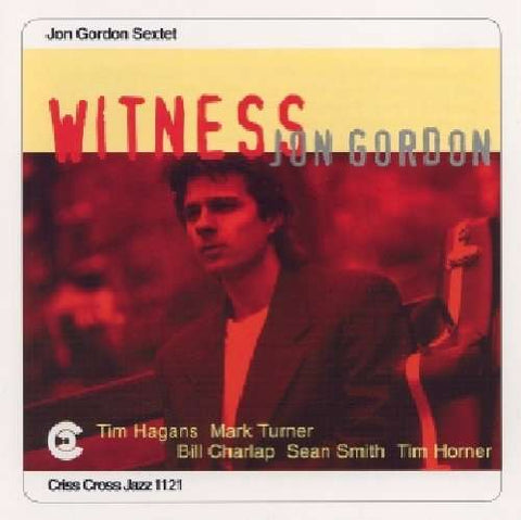 Jon Gordon Sextet - Witness