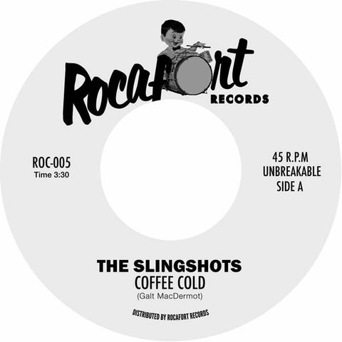 The Slingshots - Coffee Cold / She Ain't Got No Soul