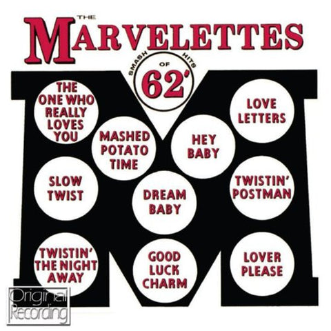 The Marvelettes - Smash Hits Of '62