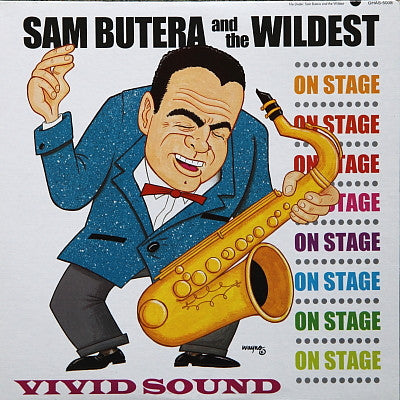 Sam Butera And The Wildest - On Stage