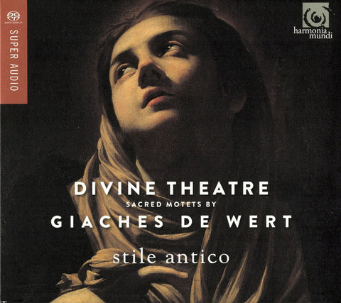 Giaches De Wert – Stile Antico - Divine Theatre (Sacred Motets By Giaches De Wert)