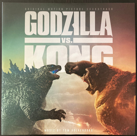 Tom Holkenborg - Godzilla Vs. Kong (Original Motion Picture Soundtrack)