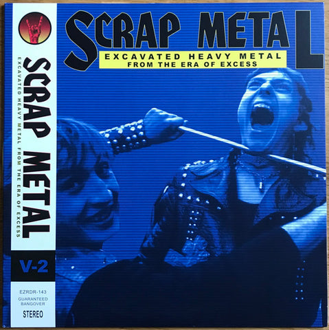 Various - Scrap Metal: Volume 2 (Excavated Heavy Metal From The Era Of Excess)
