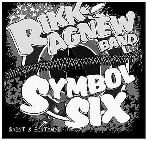Rikk Agnew Band / Symbol Six - Split And Stitched