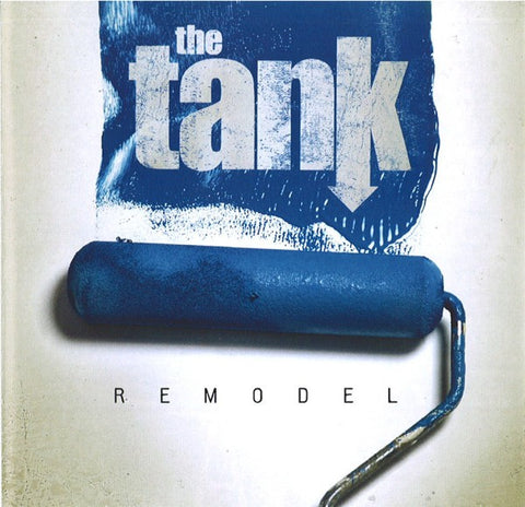 The Tank - Remodel