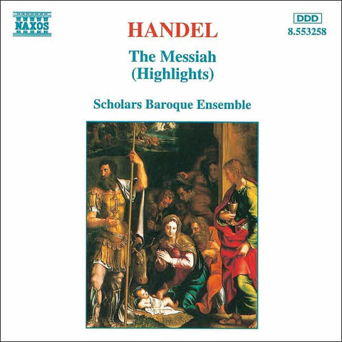 Handel, The Scholars Baroque Ensemble - The Messiah (Highlights)