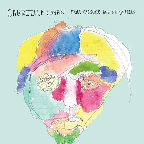 Gabriella Cohen - Full Closure And No Details