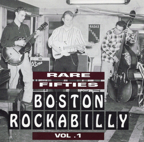 Various - Rare Fifties Boston Rockabilly, Vol. 1