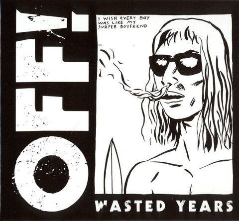 Off! - Wasted Years