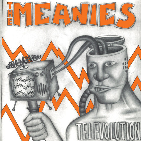 The Meanies - Televolution