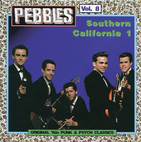 Various - Pebbles Volume 8: Southern California 1