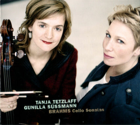 Tanja Tetzlaff, Gunilla Süssmann - Brahms, - Cello Sonatas