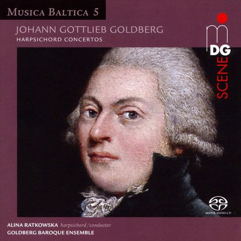 Johann Gottlieb Goldberg - Goldberg Baroque Ensemble, Alina Ratkowska - Harpsichord Concertos
