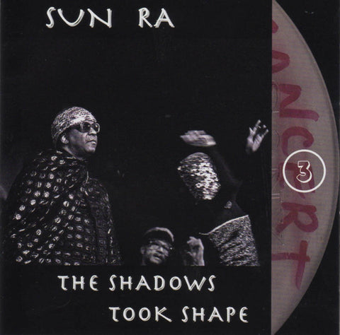 Sun Ra - The Shadows Took Shape