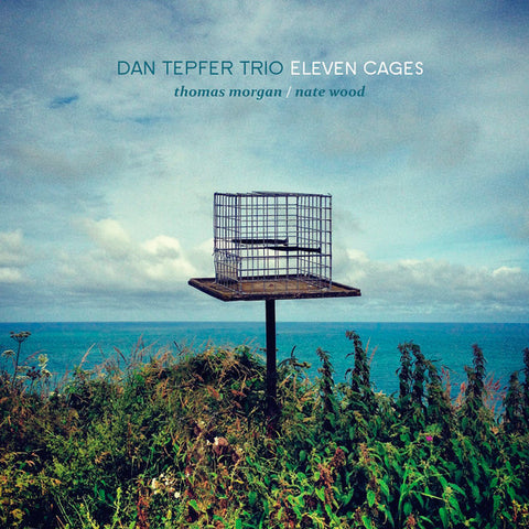 Dan Tepfer Trio - Eleven Cages