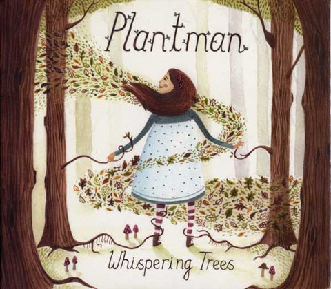 Plantman - Whispering Trees