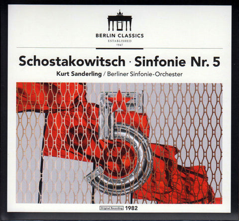 Schostakowitsch - Kurt Sanderling / Berliner Sinfonie-Orchester - Sinfonie Nr. 5