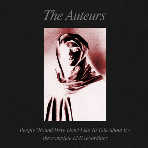 The Auteurs - People 'Round Here Don't Like To Talk About It - The Complete EMI Recordings