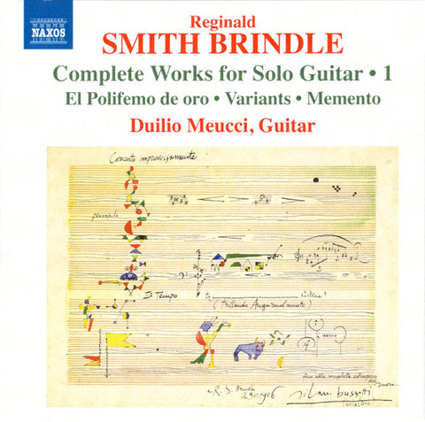 Reginald Smith Brindle, Duilio Meucci - Complete Works For Solo Guitar • 1