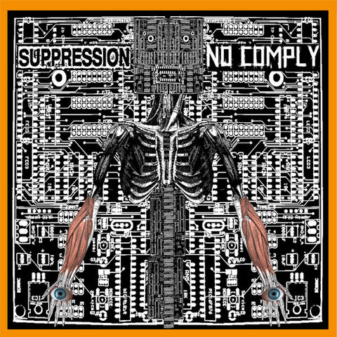 Suppression / No Comply - Suppression / No Comply