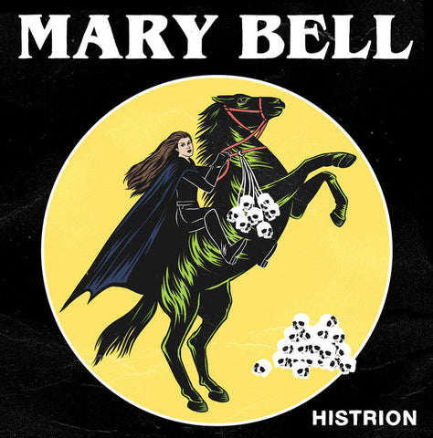 Mary Bell - Histrion
