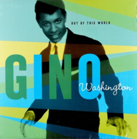 Gino Washington - Out Of This World