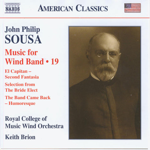 John Philip Sousa, Royal College of Music Wind Orchestra, Keith Brion - Music For Wind Band • 19
