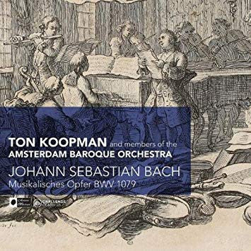 Ton Koopman And Members Of The Amsterdam Baroque Orchestra, Johann Sebastian Bach - Musikalisches Opfer, BWV 1079