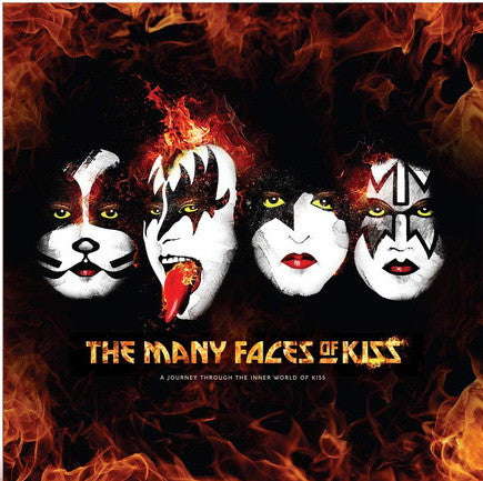 Various - The Many Faces Of KISS: A Journey Through The Inner World Of KISS